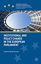 Institutional and Policy Change in the European Parliament - Deciding on Freedom, Security and Justice