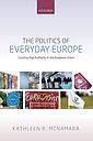 The Politics of Everyday Europe - Constructing Authority in the European Europe
