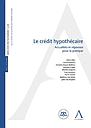 Le crédit hypothécaire