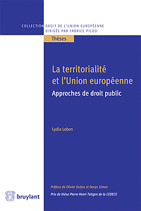 La territorialité et l'Union européenne - Approches de droit public