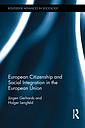 European Citizenship and Social Integration in the European Union