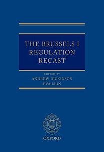 The Brussels I Regulation Recast