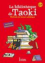 Taoki et compagnie CP - La bibliothèque de Taoki - Pochette élève - Edition 2010