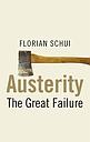 Austerity - The Great Failure