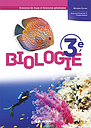 Biologie 3e Manuel - Sciences de base et Sciences générales