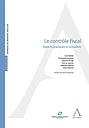 Le contrôle fiscal - Aspects pratiques et actualités