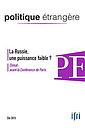 La Russie, une puissance faible? Climat : avant la Conférence de Paris (Politique étrangère, n° 2, été 2015)