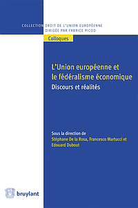 L'Union européenne et le fédéralisme économique