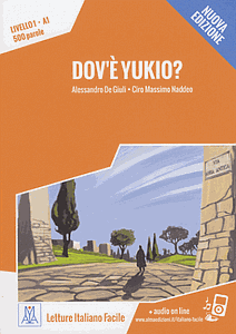 Dov'è Yukio? + downloadable MP3 audio