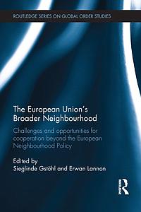 The European Union’s Broader Neighbourhood - 