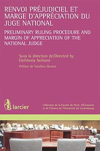 La marge d'appréciation du juge national dans le renvoi préjudiciel