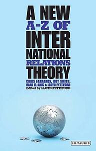A new A-Z of International Relations Theory