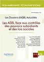 Les ASBL face aux contrôles des pouvoirs subsidiants et des lois sociales (dossiers ASBL Actualités n°16)  