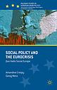 Social Policy and the Eurocrisis - Quo Vadis Social Europe