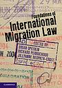 Foundations of International Migration Law