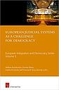 European Judicial Systems as a Challenge for Democracy - European integration and Democracy series volume 3