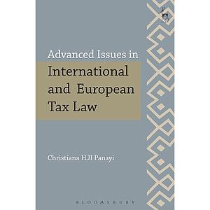 Advanced Issues in International and European Tax Law 