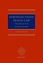 European Union Design Law - A Practitioner's Guide - Second Edition