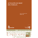 Actualités de droit des familles