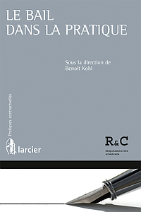 Le bail dans la pratique