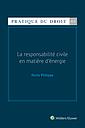 La responsabilité civile en matière d'énergie