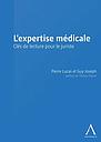 L'expertise médicale - Clés de lecture pour le juriste