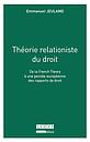  Théorie relationiste du droit - De la French Theory à une pensée européenne des rapports de droit 