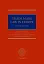 Trade Mark Law in Europe - Third Edition