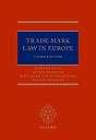 Trade Mark Law in Europe - Third Edition