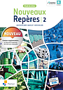 Nouveaux Repères 2 (Exercices supplémentaires + Scoodle inclus) (ed. 2 - 2020)