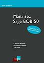 Maîtrisez Sage BOB 50 - 2016/2017