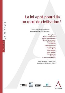  La loi « pot-pourri II » : un recul de civilisation ?