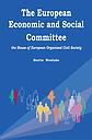 The European Economic and Social Committee − The House of European Organised Civil Society