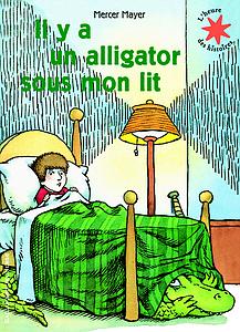 Il y a un alligator sous mon lit