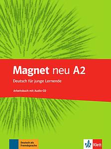 Magnet neu. Arbeitsbuch mit Audio-CD A2