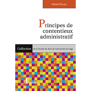 Principes de contentieux administratif