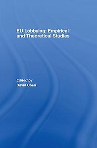 EU Lobbying: Empirical and Theoretical Studies