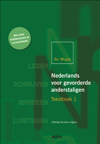 Nederlands voor gevorderde anderstaligen - Tekstboek 1