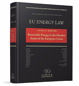 EU Energy Law - Volume III - Book Two - Renewable Energy in the Member States of the EU (2nd edition)