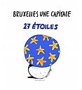 Bruxelles, une capitale 27 étoiles - Témoignages de ceux qui font l'Europe 