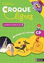 Croque-Lignes Cahier d'exercices 2 CP
