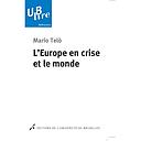 L’Europe en crise et le monde 