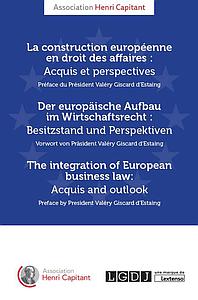 La construction européenne en droit des affaires : acquis et perspectives 