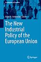 The New Industrial Policy of the European Union