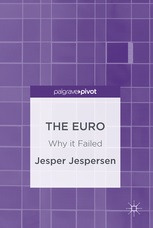The Euro - Why it Failed