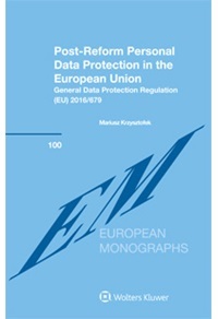 Post-Reform Personal Data Protection in the European Union. General Data Protection Regulation (EU) 2016/679