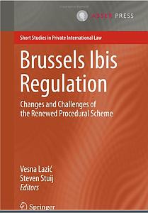 Brussels Ibis Regulation. Changes and Challenges of the Renewed Procedural Scheme