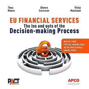 Eu Financial Services - The ins and outs of the Decision – making Process