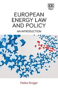 European Energy Law and Policy - An Introduction 