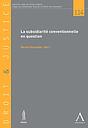  La subsidiarité conventionnelle en question - Essai de systématisation 
